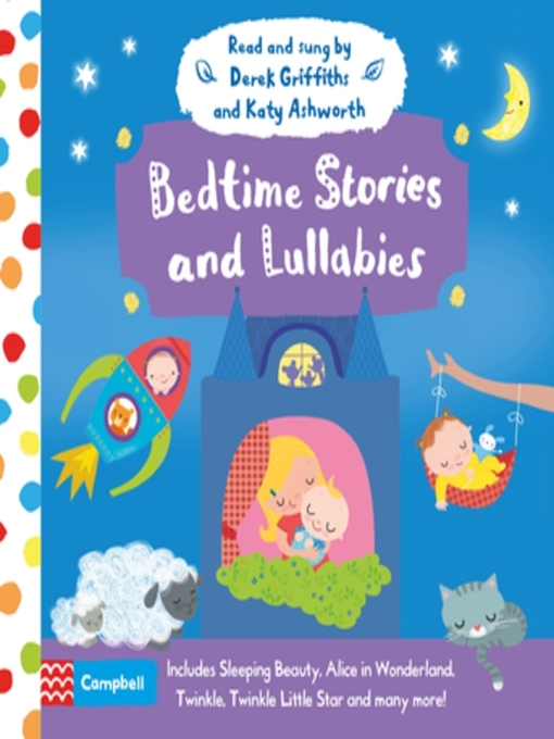 Title details for Bedtime Stories and Lullabies by Campbell Books - Available